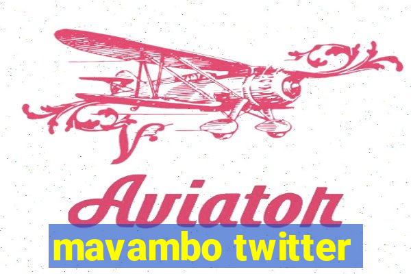 mavambo twitter